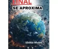 Livro: A Hora Final se Aproxima!